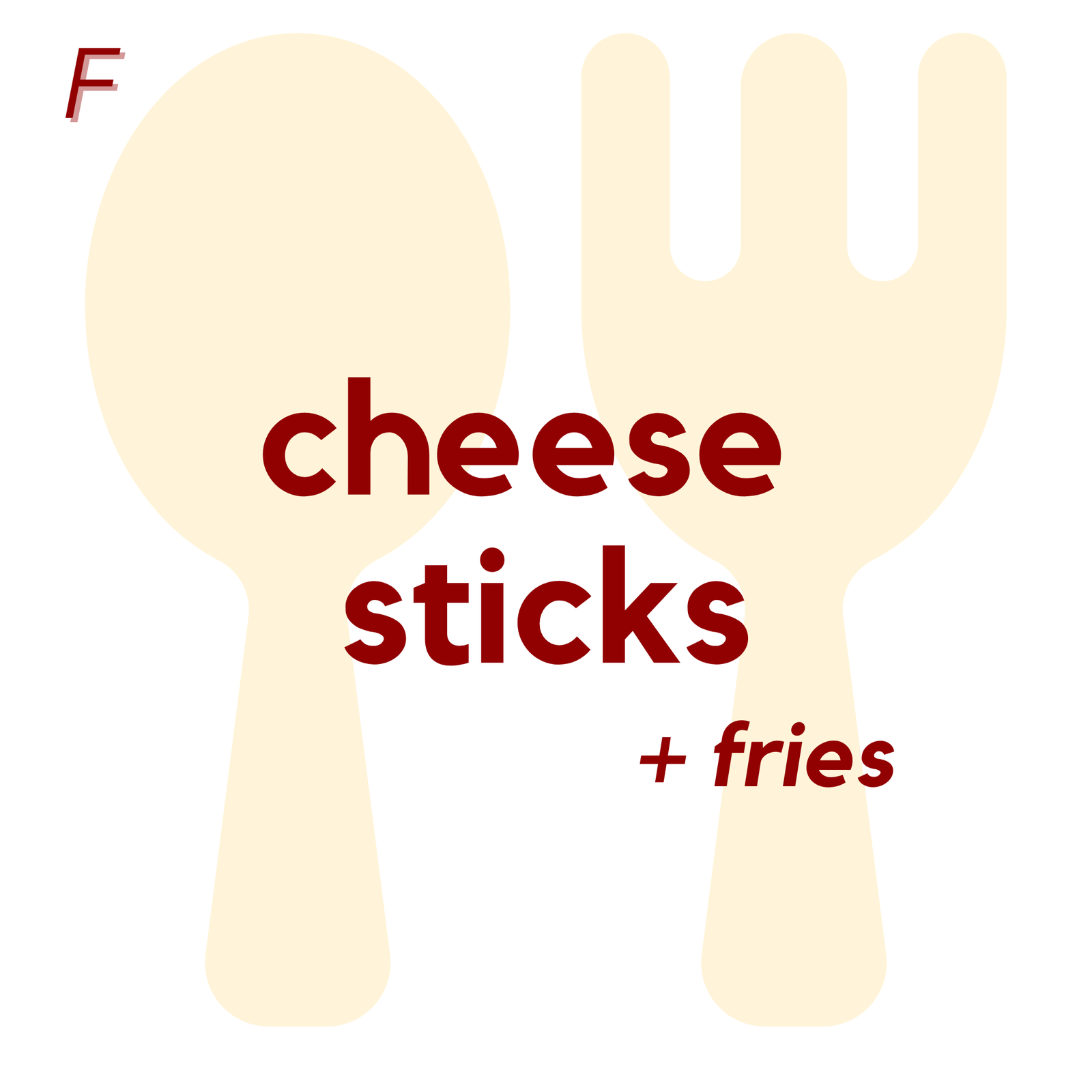 (03/06) FRI - Cheese Sticks and Fries | Fruit