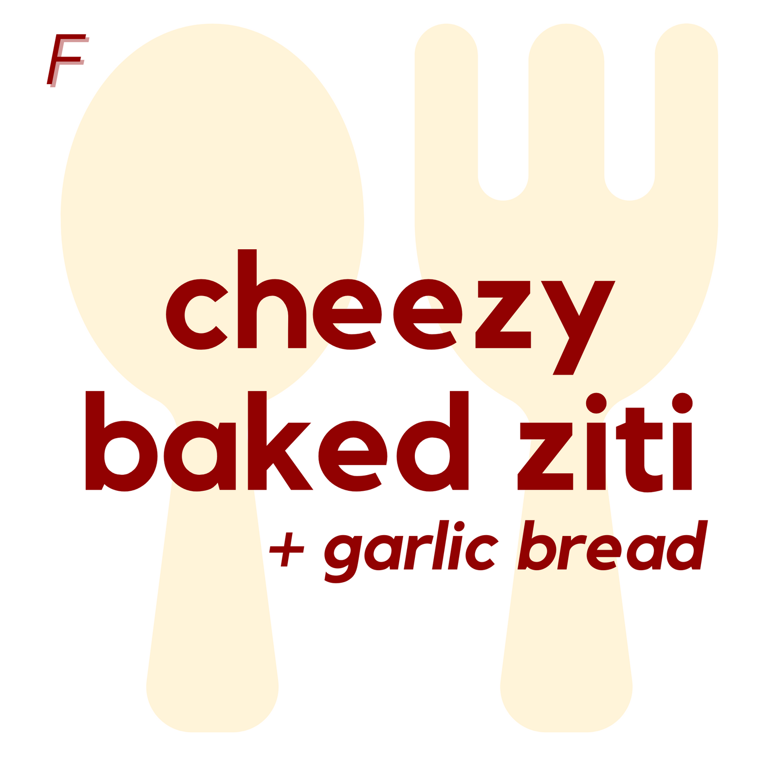 (09/05) FRI - Cheezy Baked Ziti and Garlic Bread | Cookie