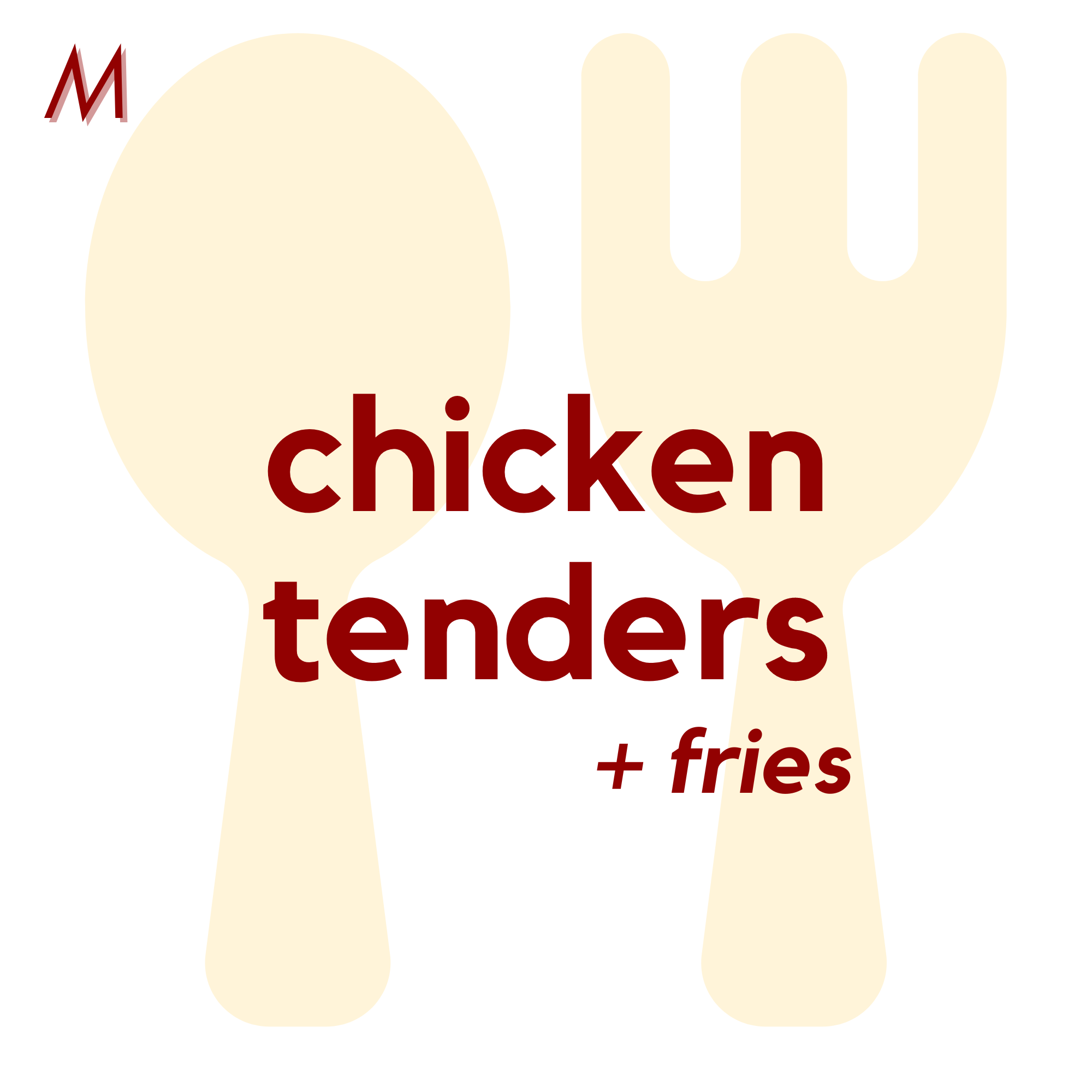 (10/28) MON - Chicken Tenders and Fries | Fruit