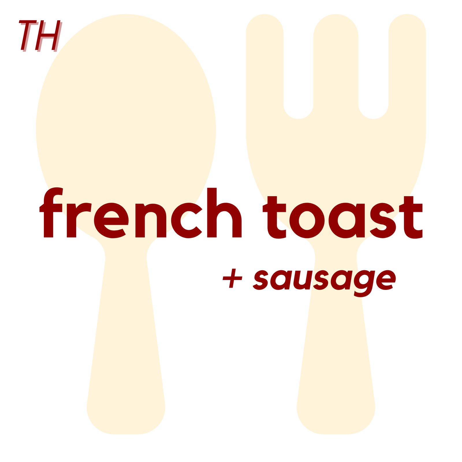 (09/25) THU - French Toast and Sausage | Fruits