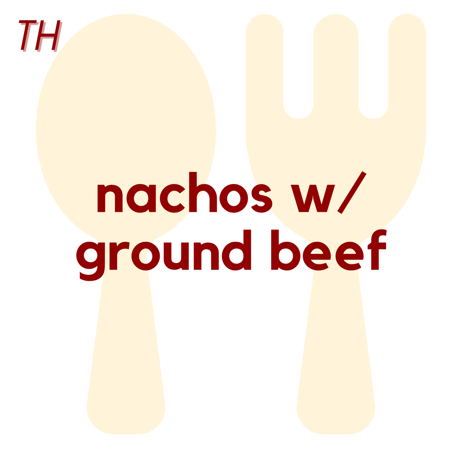 (11/20) THU - Nachos + Ground Beef | Fruits