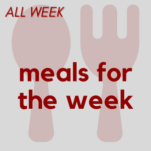 (04/28 - 05/02) Meals for the week | 5 days