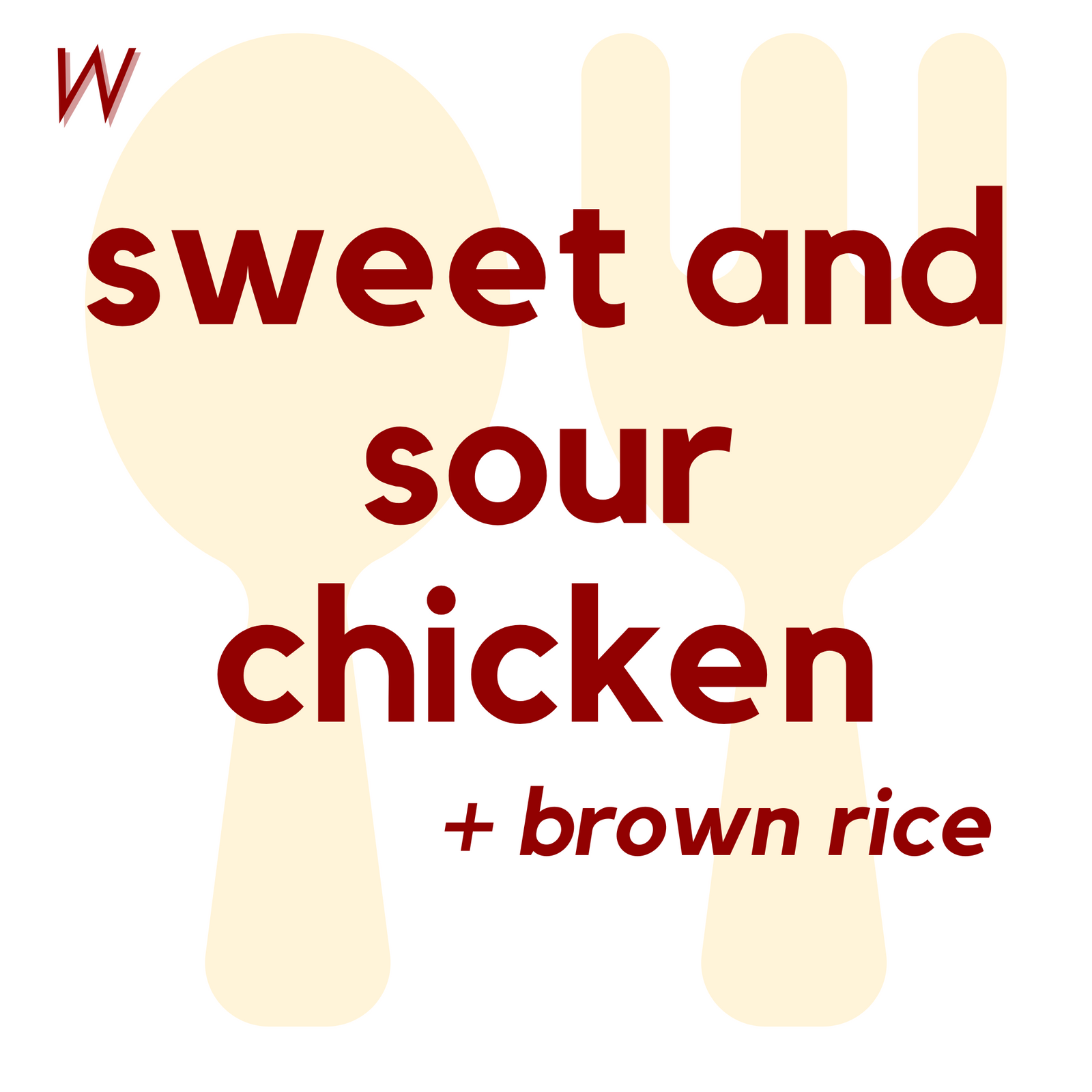 () WED - Sweet and Sour Chicken and Brown Rice | Corn