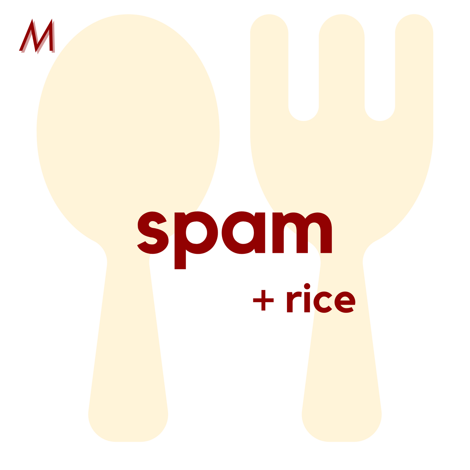 () MON - Spam and Rice | Fruit