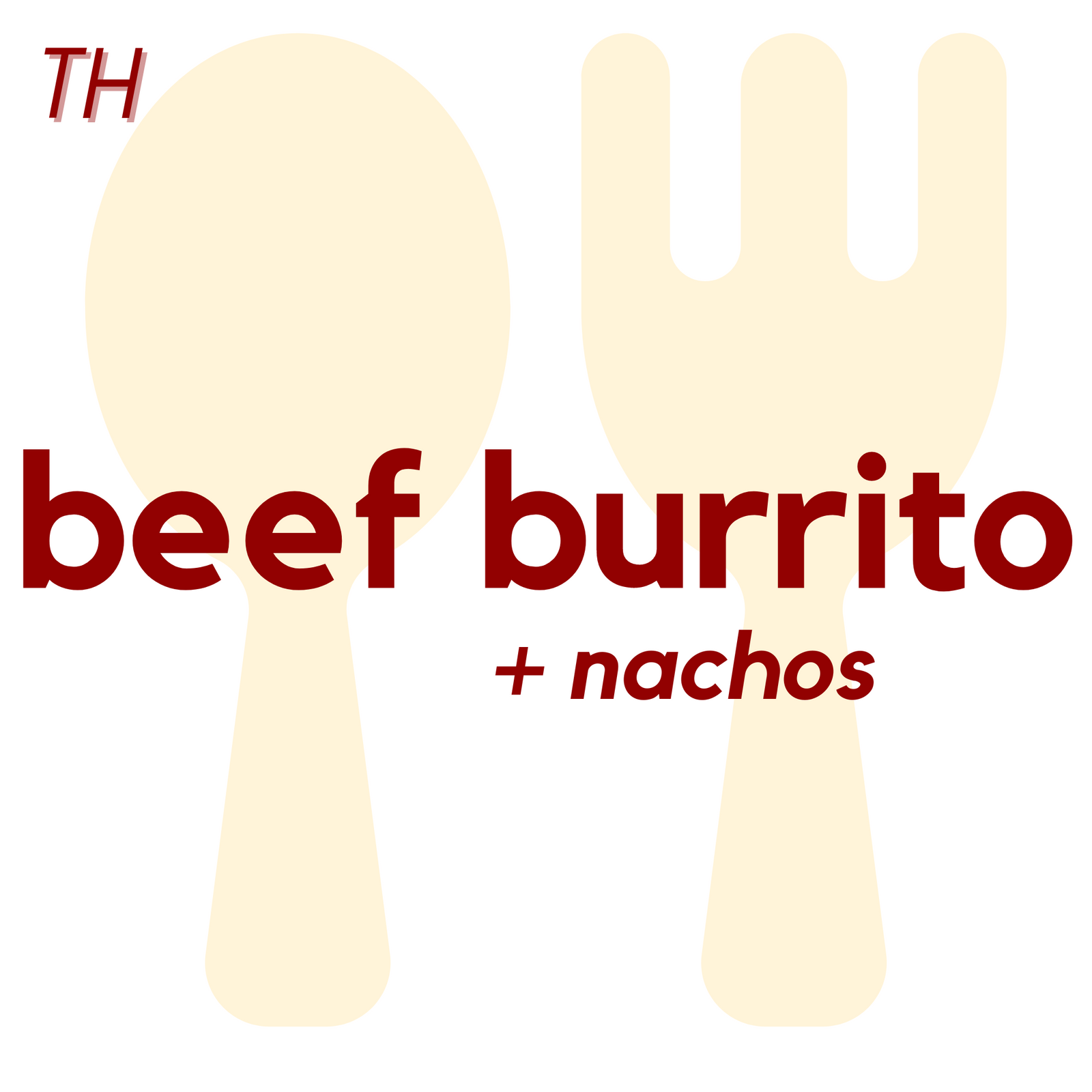 (11/06) THU - Beef Burrito and Nachos | Cookie