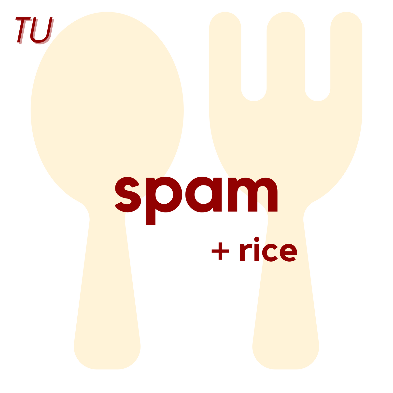 () TUE - Spam and Rice | Fruit