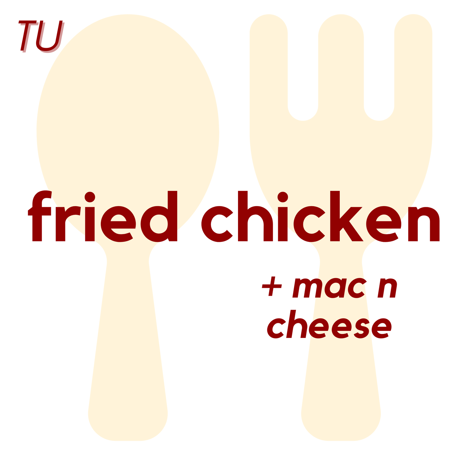 () TUE - Fried Chicken and Mac + Cheese | Rice Krispies