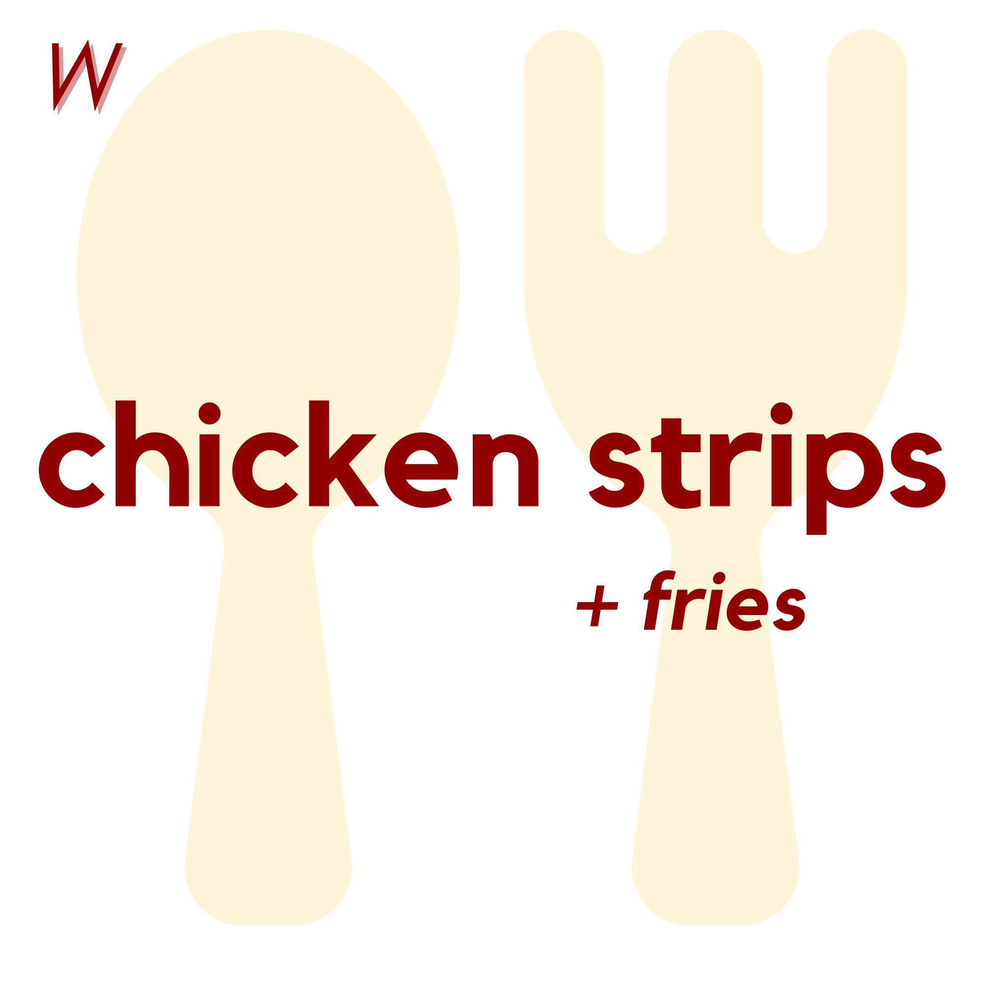 () WED - Chicken Strips and Fries | Fruit