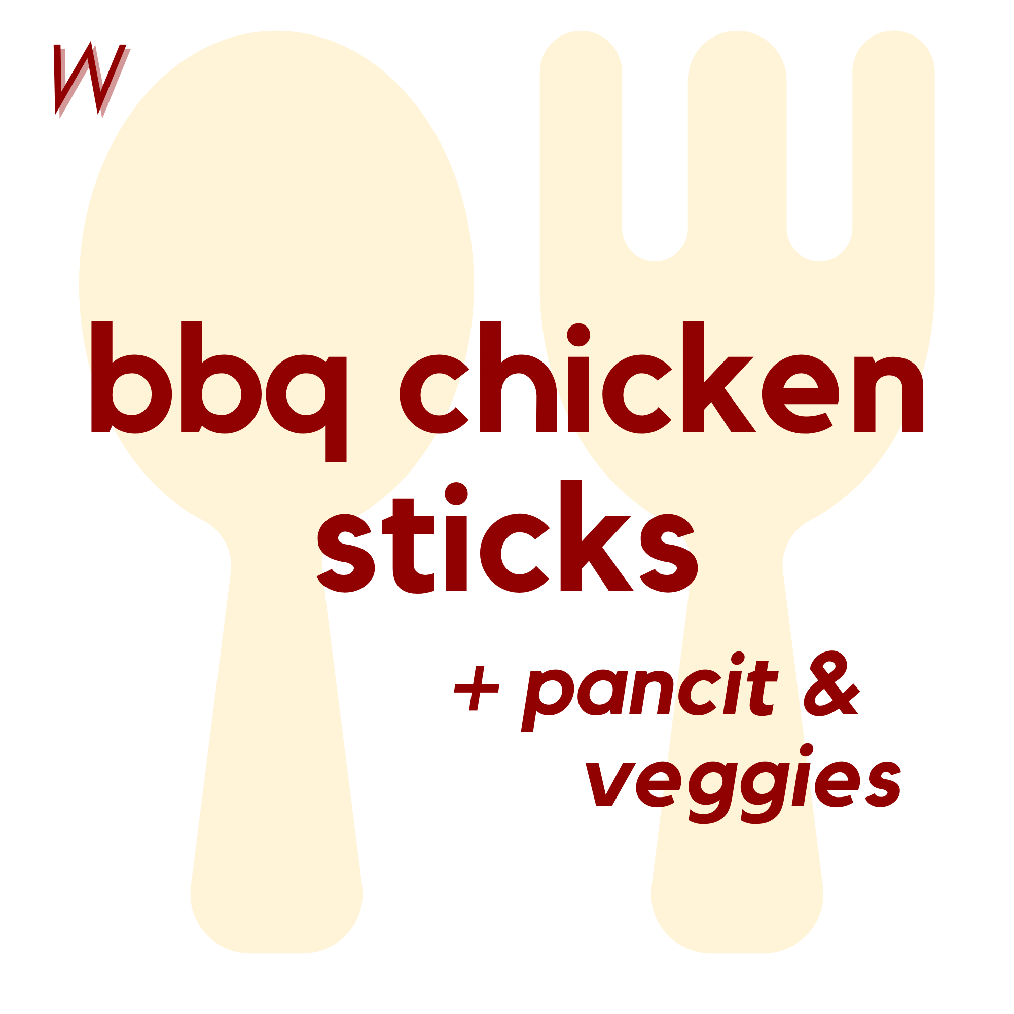 () WED - BBQ Chicken Sticks and Pancit | Veggies